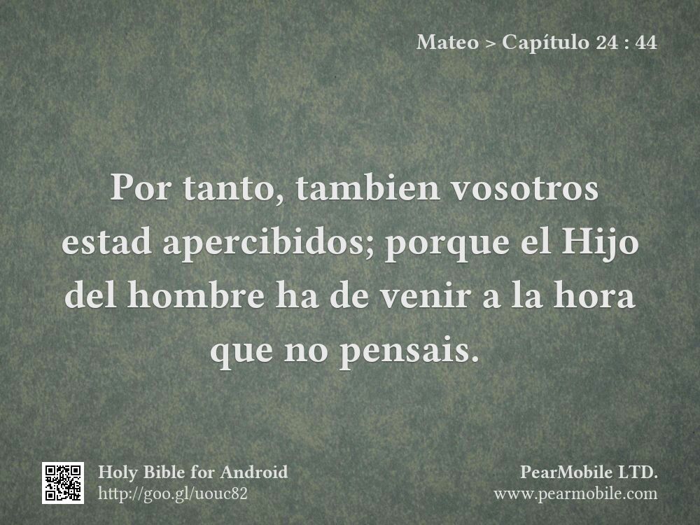 Mateo, Capítulo 24:44